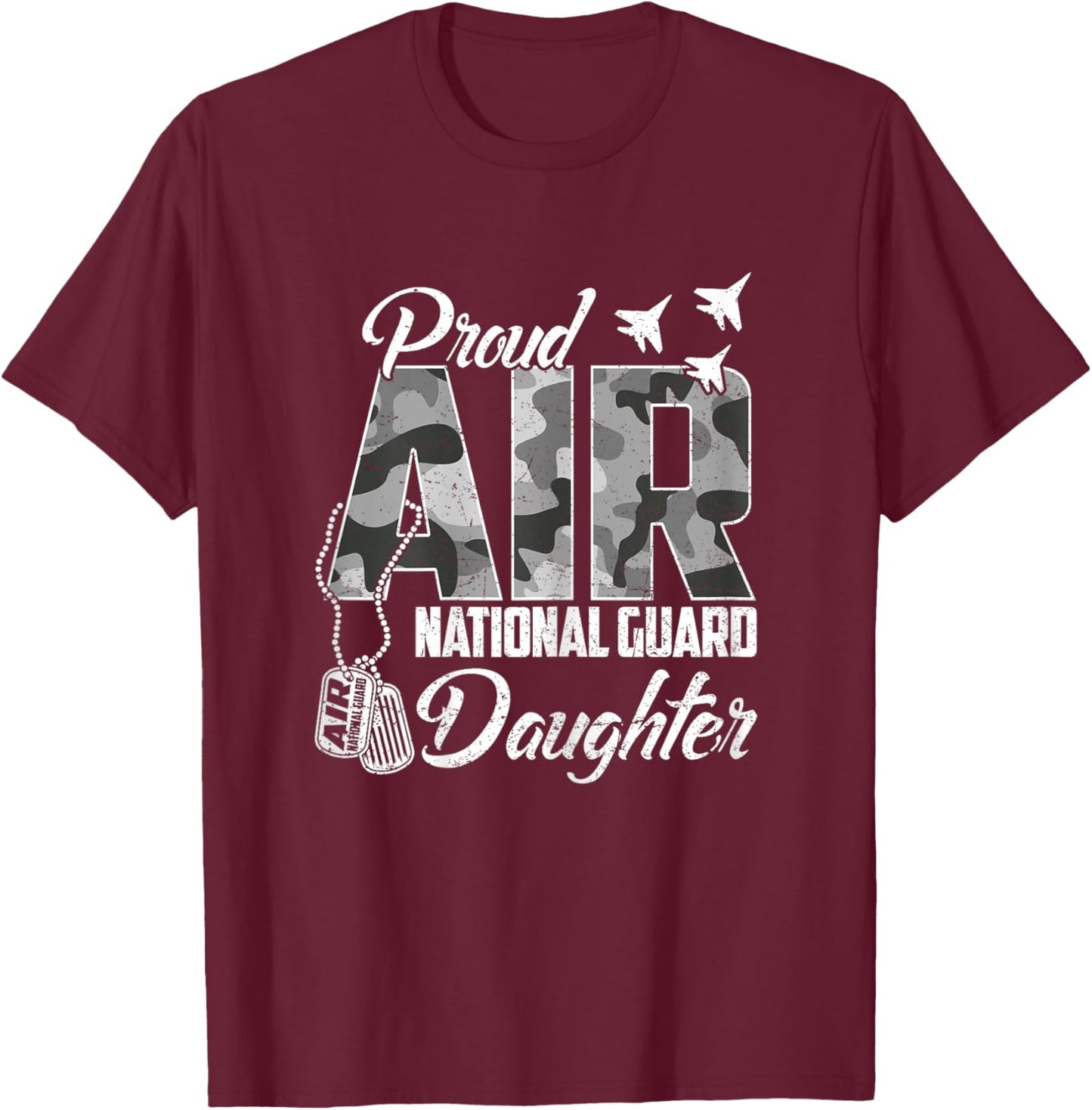 Proud Air National Guard Daughter US Camo Family Matching T-Shirt - T-Shirt | Maroon