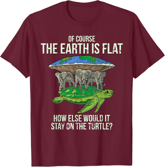 Flat Earth Society T Shirt Turtle Elephants Men Women Gift T-Shirt - T-Shirt | Maroon