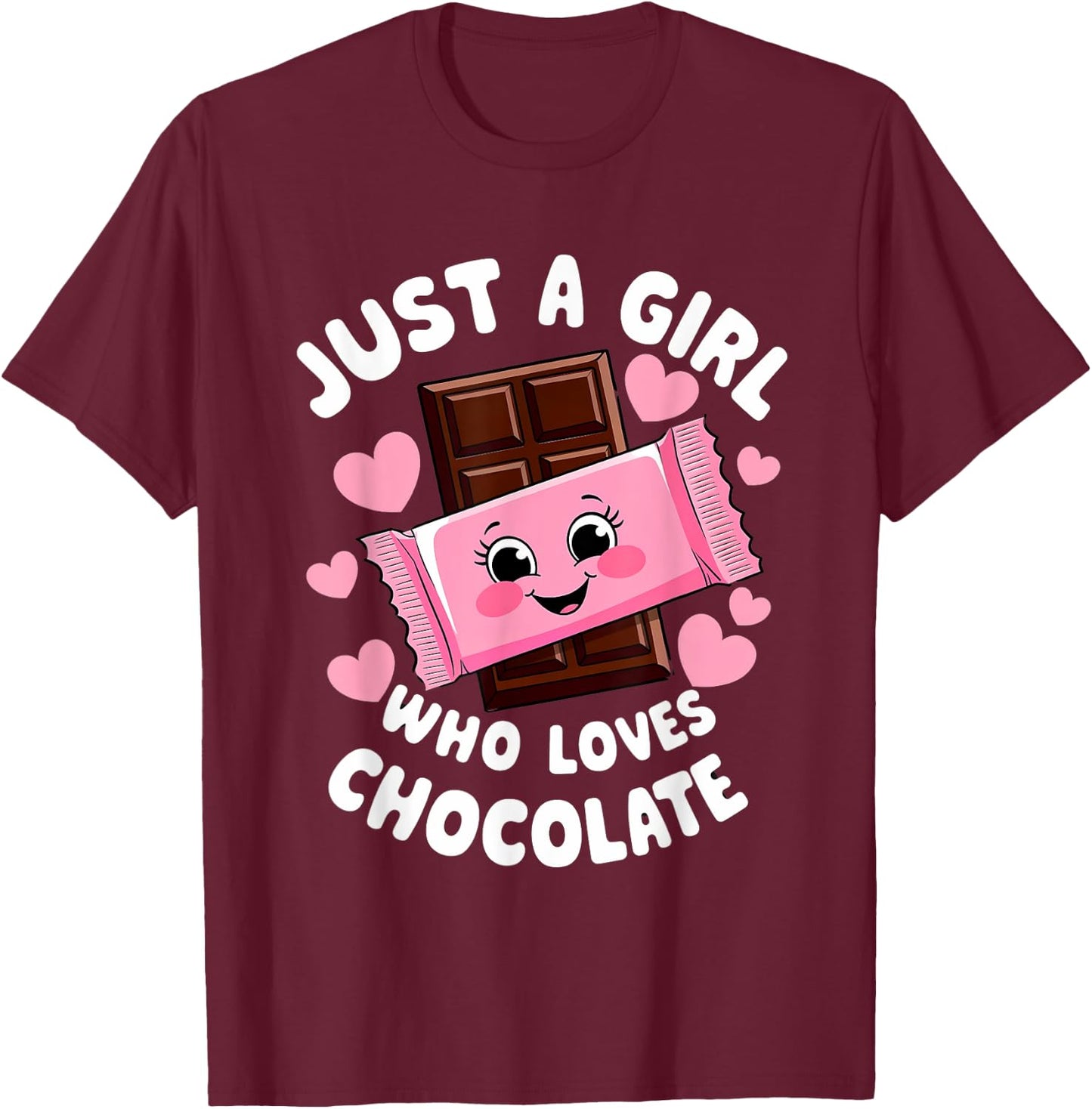 Just a Girl Who Loves Chocolate Cute Humor T-Shirt - T-Shirt | Maroon