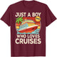 Just A Boy Who Loves Cruises Cruising Vacation Boys Kids T-Shirt - T-Shirt | Maroon