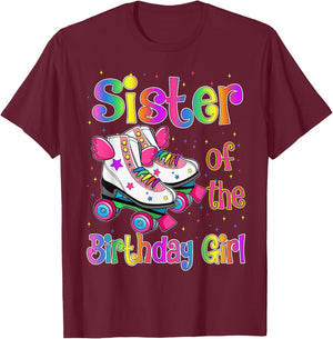Sister Birthday Rolling Skate Birthday family Party T-Shirt - T-Shirt | Maroon