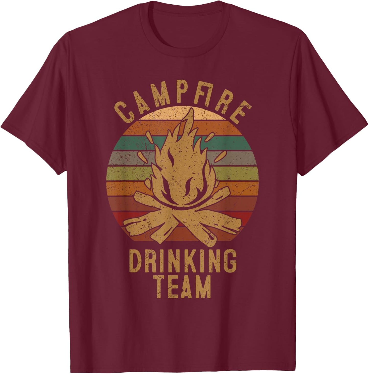 Campfire Drinking Team Camping Lovers Gifts Camper T-Shirt - T-Shirt | Maroon