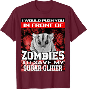 In Front Of Zombies To Save My Sugar Glider Halloween T-Shirt - T-Shirt | Maroon
