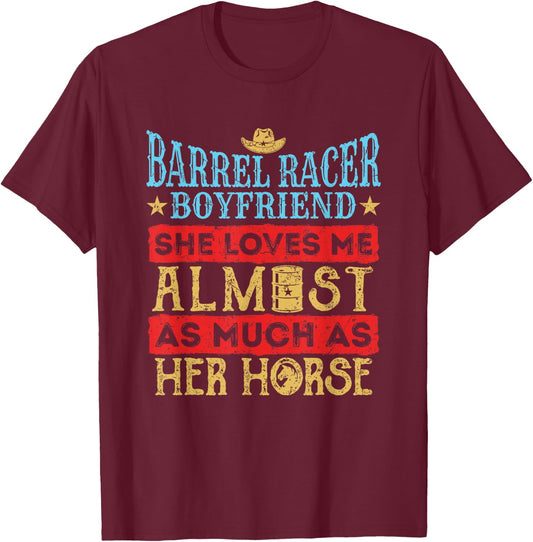 Barrel Racing Boyfriend Barrel Racer Boyfriend T-Shirt - T-Shirt | Maroon