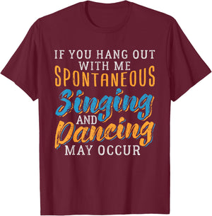 BROADWAY MUSICAL Funny Theater Quote Gift Nerds T-Shirt - T-Shirt | Maroon