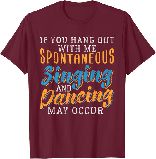 BROADWAY MUSICAL Funny Theater Quote Gift Nerds T-Shirt - T-Shirt | Maroon
