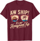 Aw Ship It's Our Honeymoon Trip Couples T-Shirt - T-Shirt | Maroon