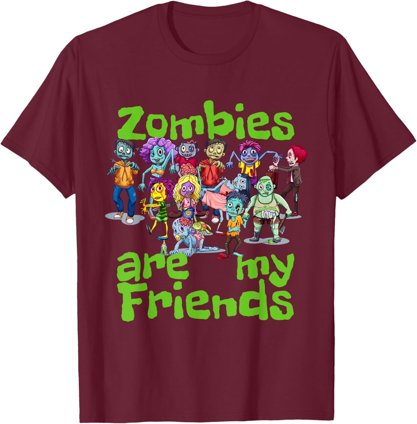 Original Zombies Are My Friends Halloween T-Shirt - T-Shirt | Maroon