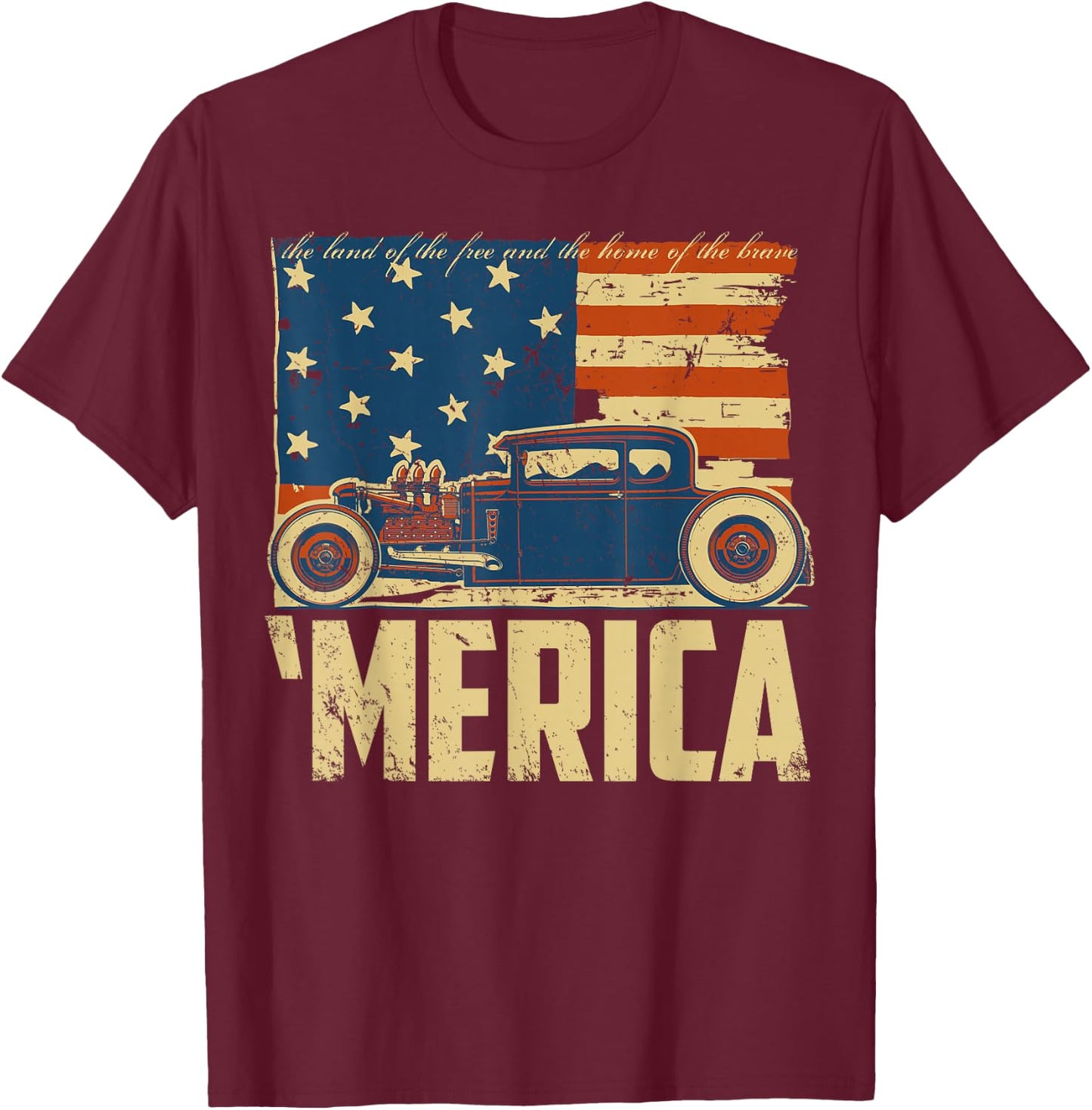 American Flag Hot Rod Custom Car Merica 4th of July T-Shirt - T-Shirt | Maroon