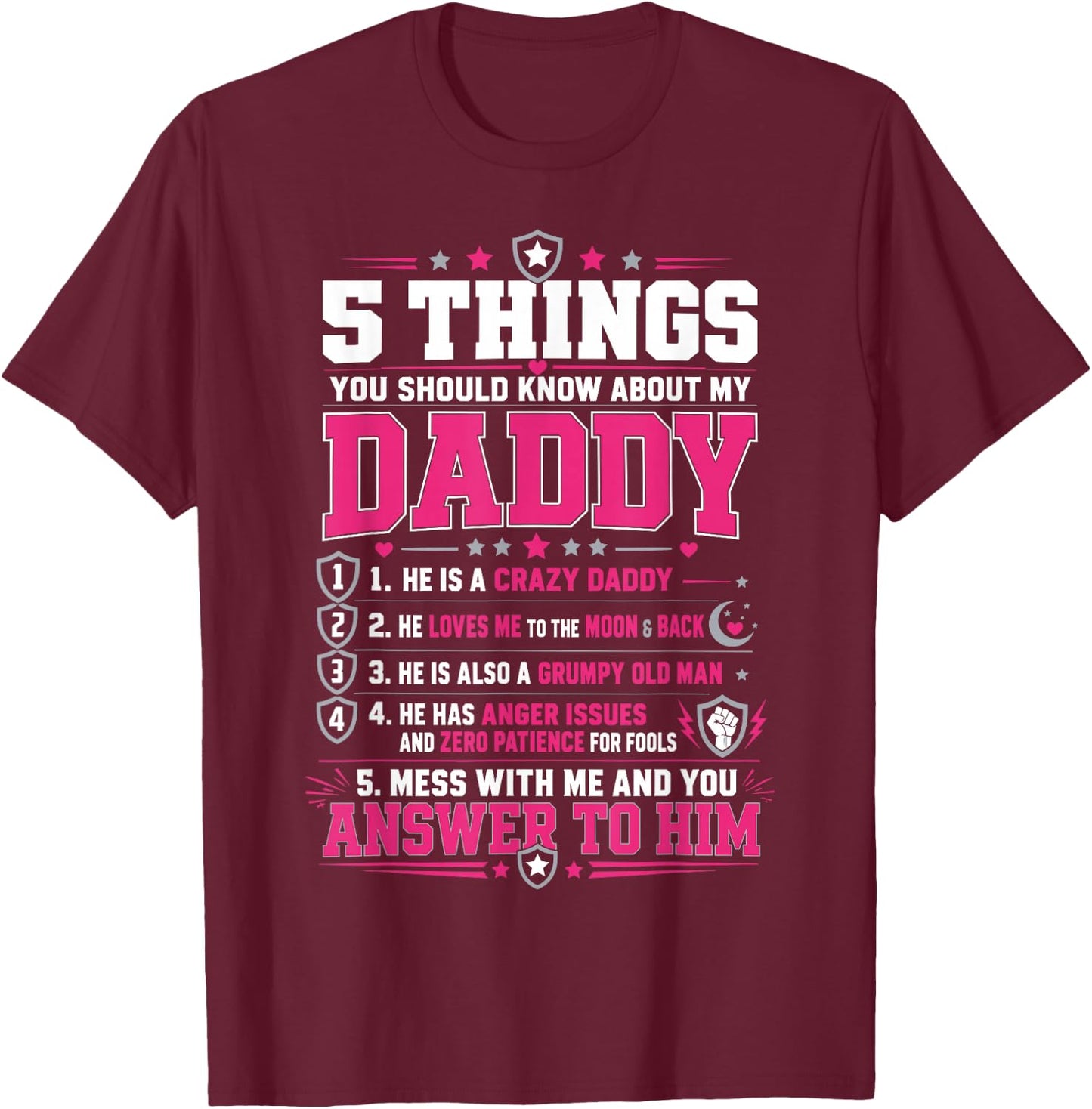 Funny Dad List 5 Things You Should Know About My Daddy T-Shirt - T-Shirt | Maroon