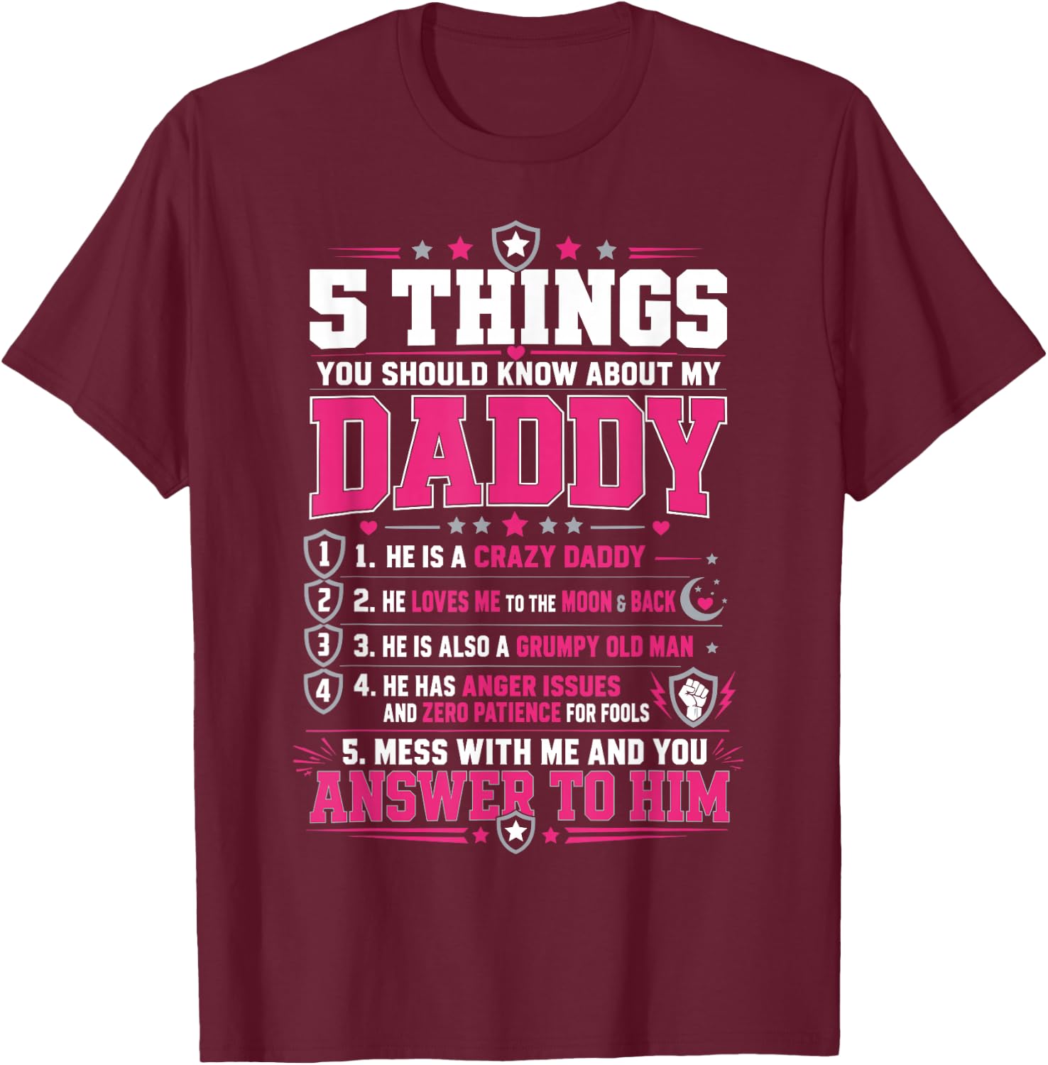 Funny Dad List 5 Things You Should Know About My Daddy T-Shirt - T-Shirt | Maroon