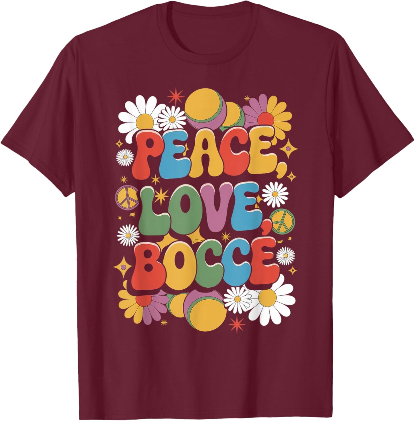 Peace Love Bocce 60s 70s Hippie Retro Bocce Player T-Shirt - T-Shirt | Maroon