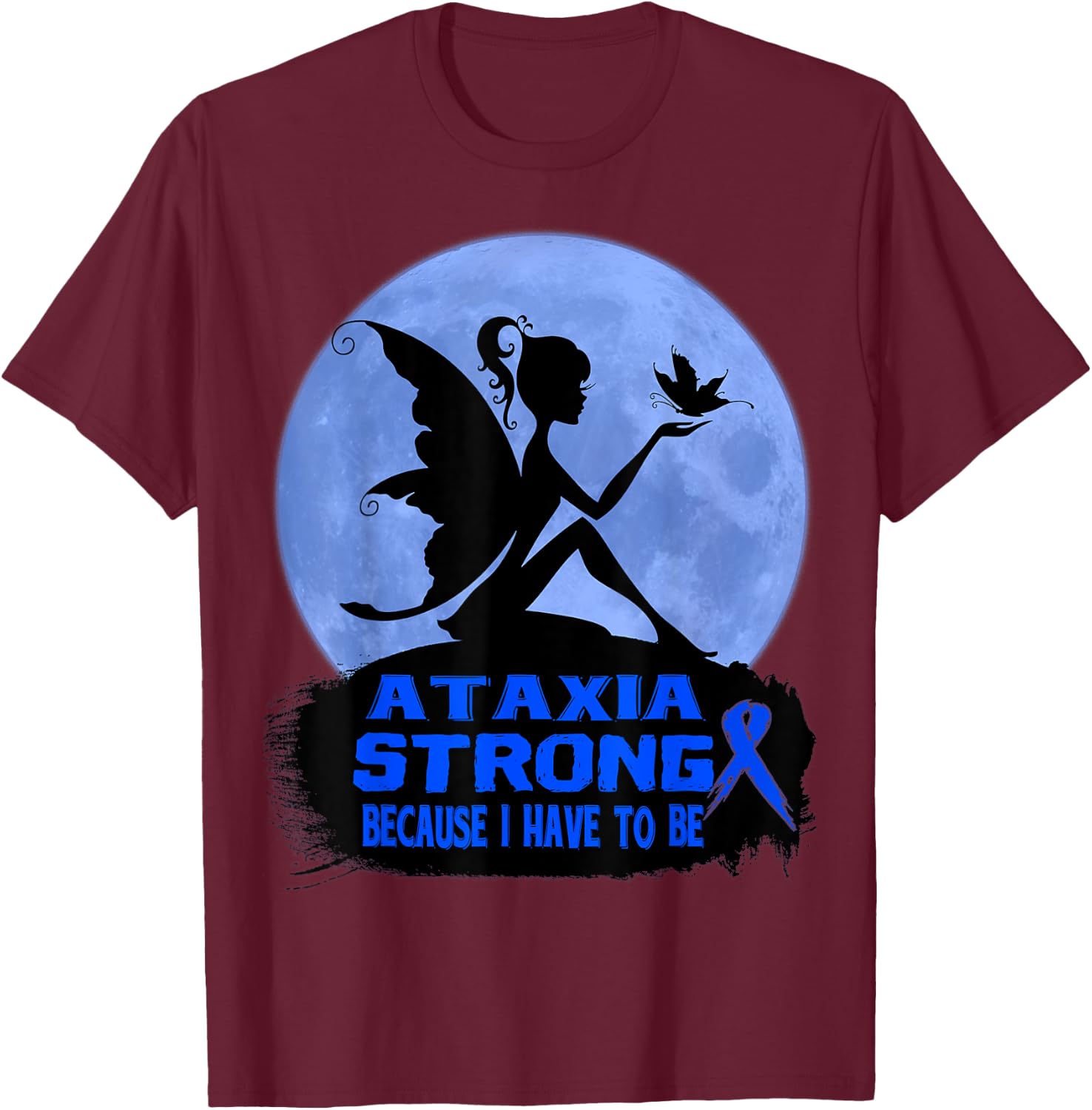 Ataxia Awareness T-Shirt - T-Shirt | Maroon