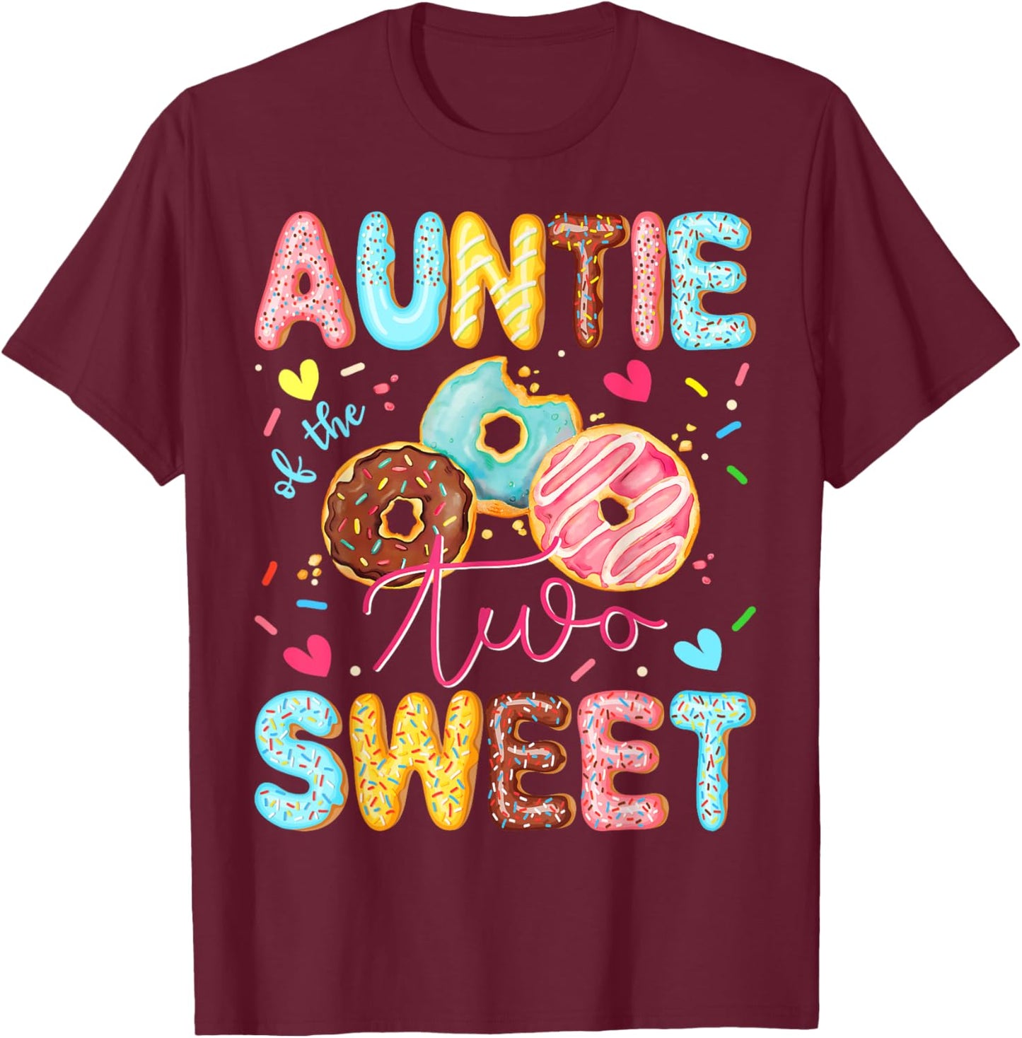 Auntie Of The Two Sweet 2Nd Birthday Girl Donut Lover T-Shirt - T-Shirt | Maroon