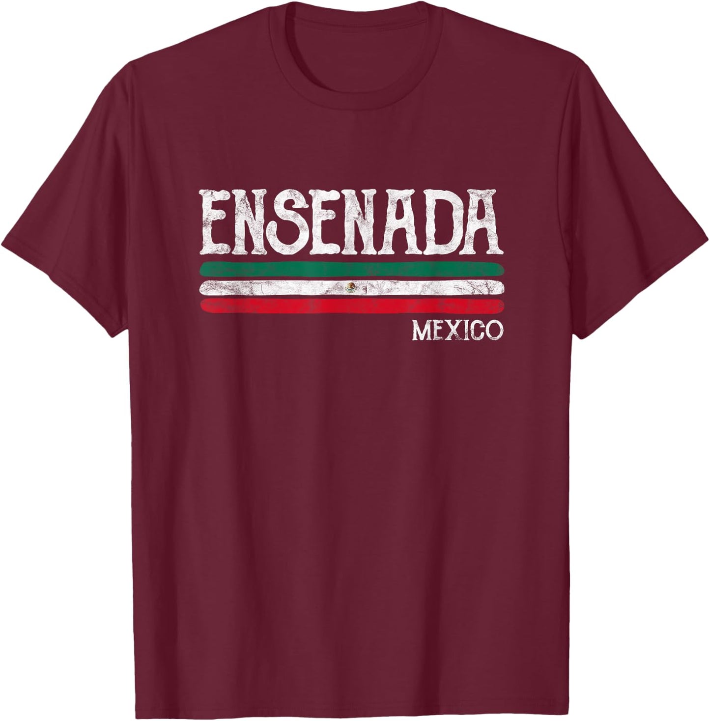 Ensenada Mexico T-Shirt - T-Shirt | Maroon