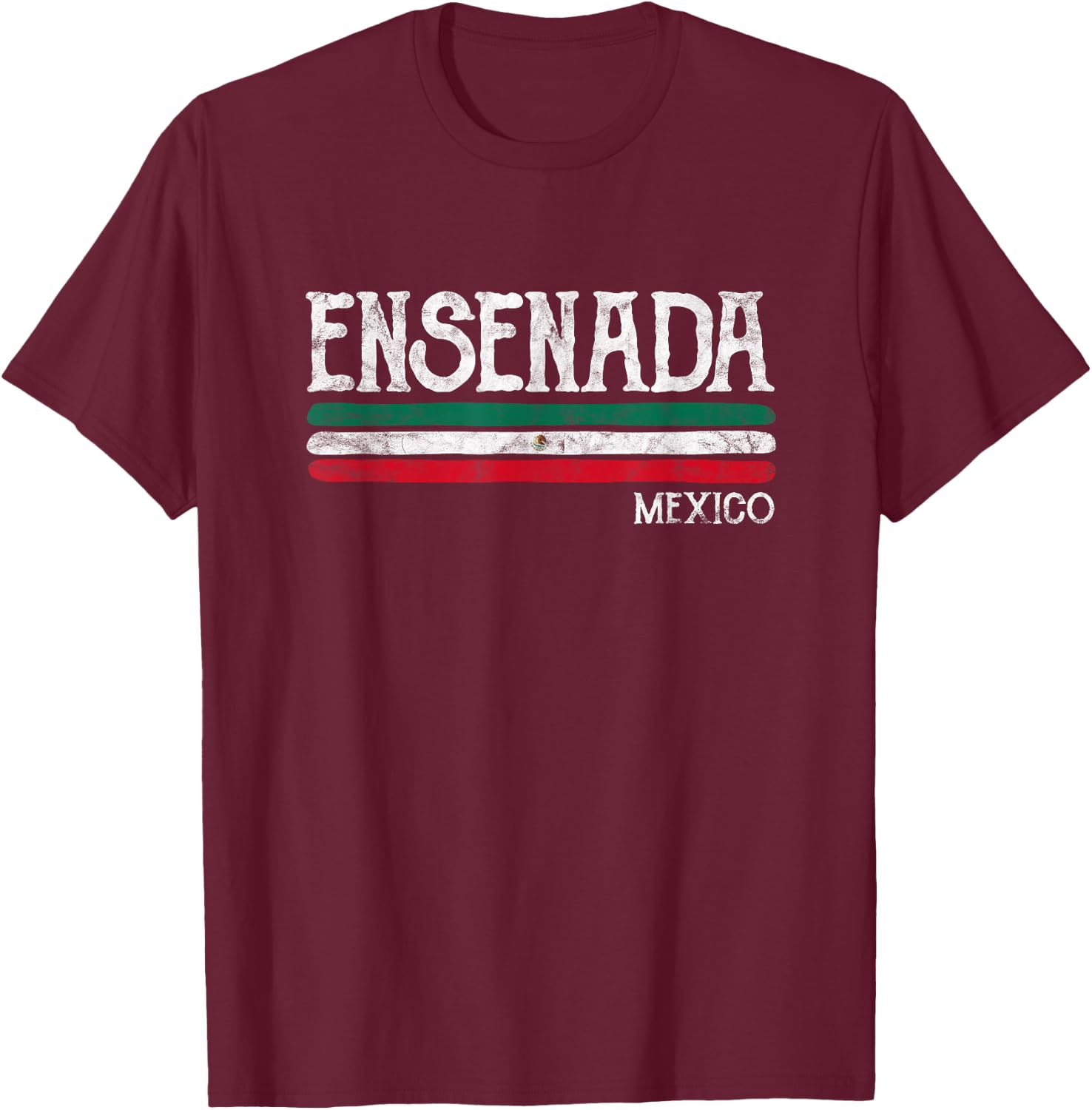 Ensenada Mexico T-Shirt - T-Shirt | Maroon