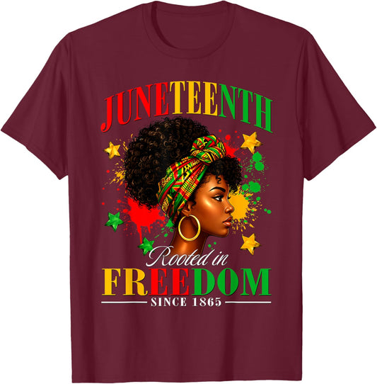 Juneteenth Black Women Rooted in Freedom Juneteenth T-Shirt - T-Shirt | Maroon