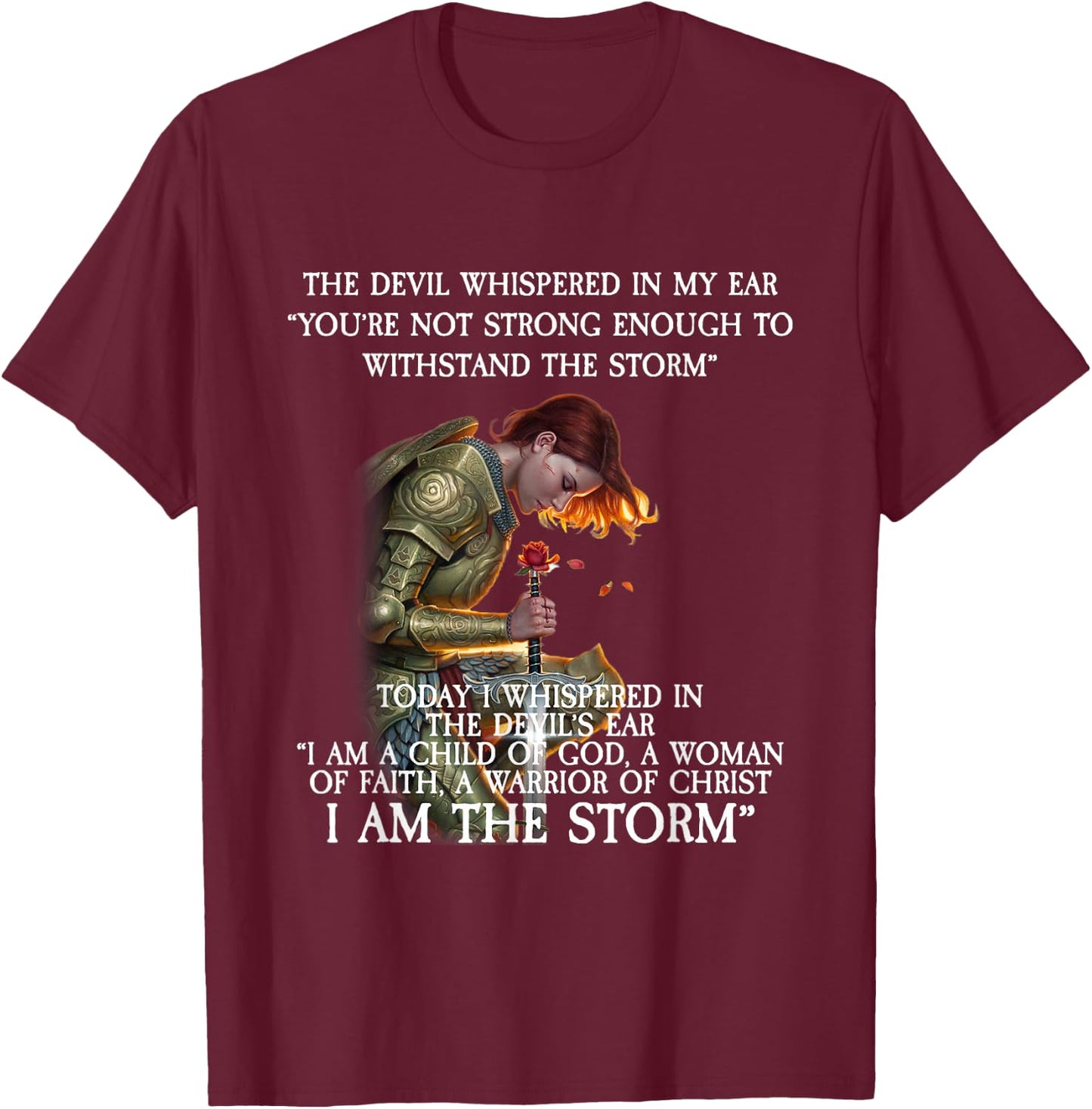 You are not strong enough to withstand THE STORM T-Shirt - T-Shirt | Maroon