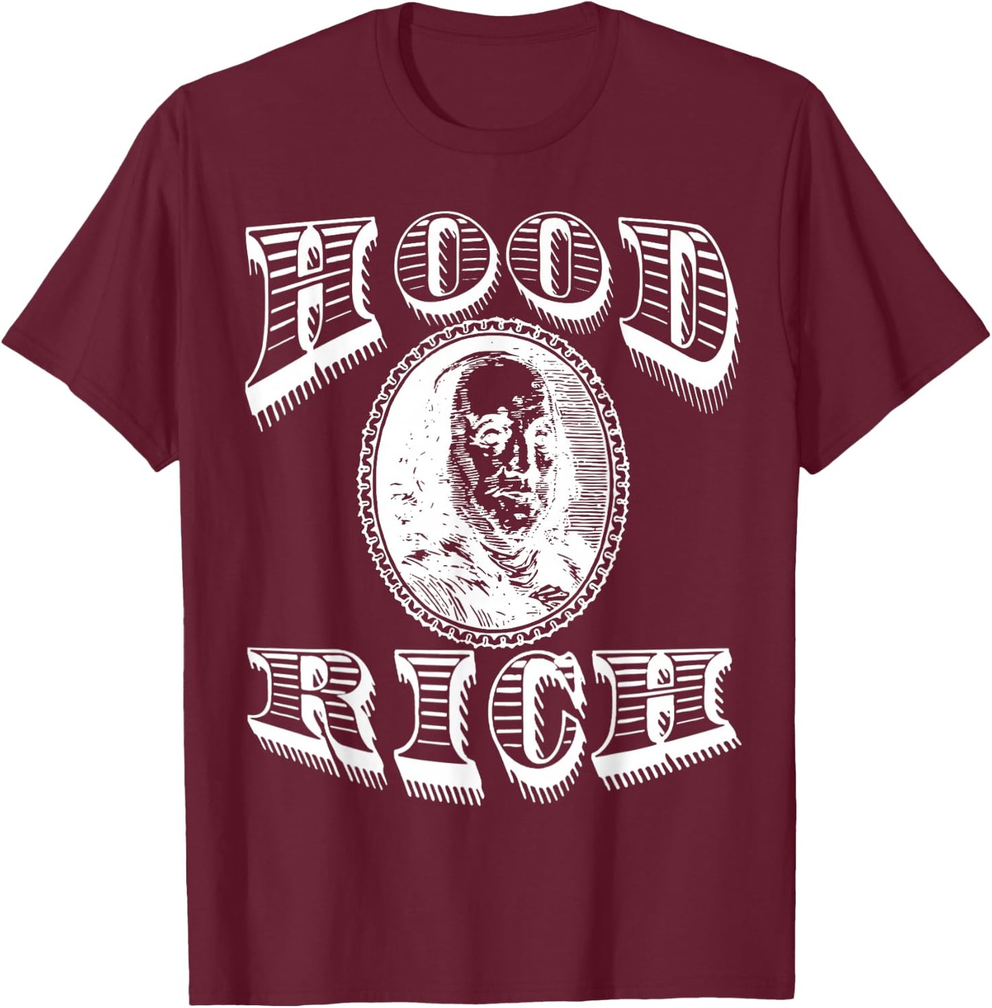 Hood Rich Benjamin Franklin Money Dollar Millionaire T-Shirt - T-Shirt | Maroon