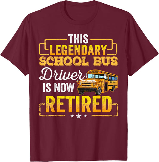 School Bus Driver Retired Shirt Gift Men Women Funny T-Shirt - T-Shirt | Maroon