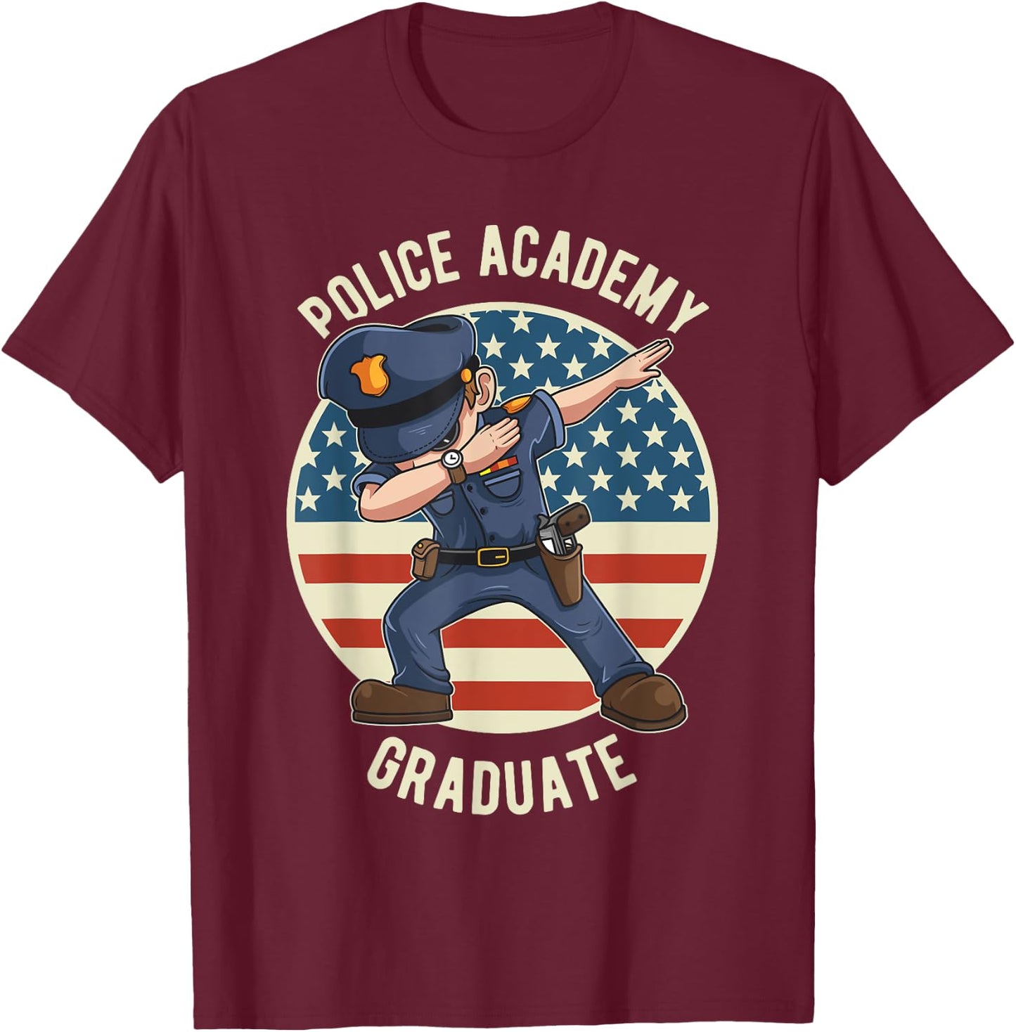 Dabbing Police Academy Cop Graduation Gift American Flag T-Shirt - T-Shirt | Maroon