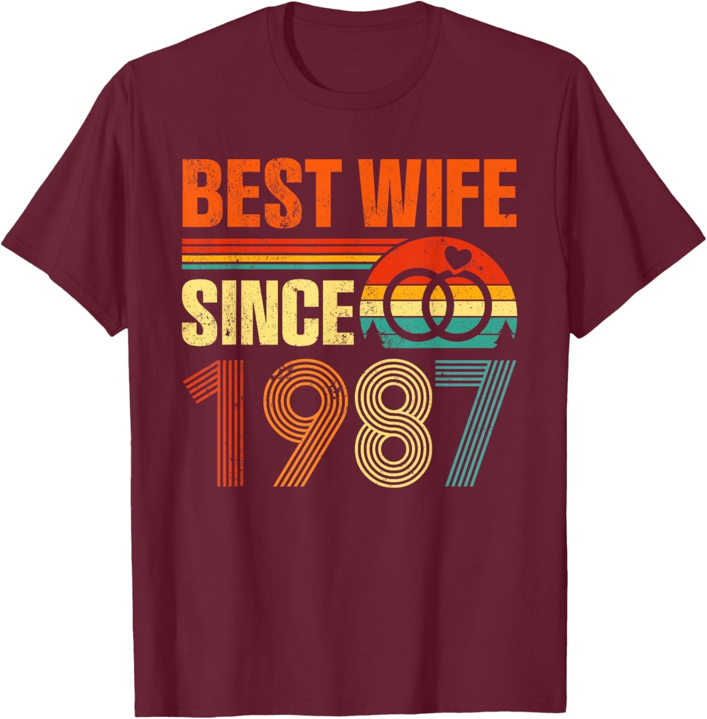 Vintage Distressed Best Wife Since 1987 39th Anniversary T-Shirt - T-Shirt | Maroon