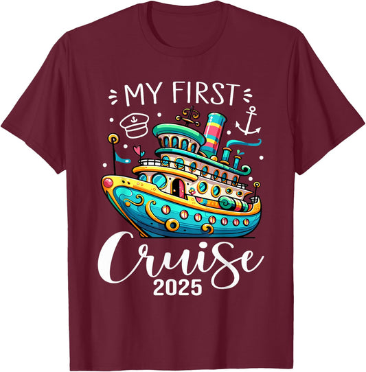 My First Cruise 2025 Cute Family Vacation Cruising T-Shirt - T-Shirt | Maroon