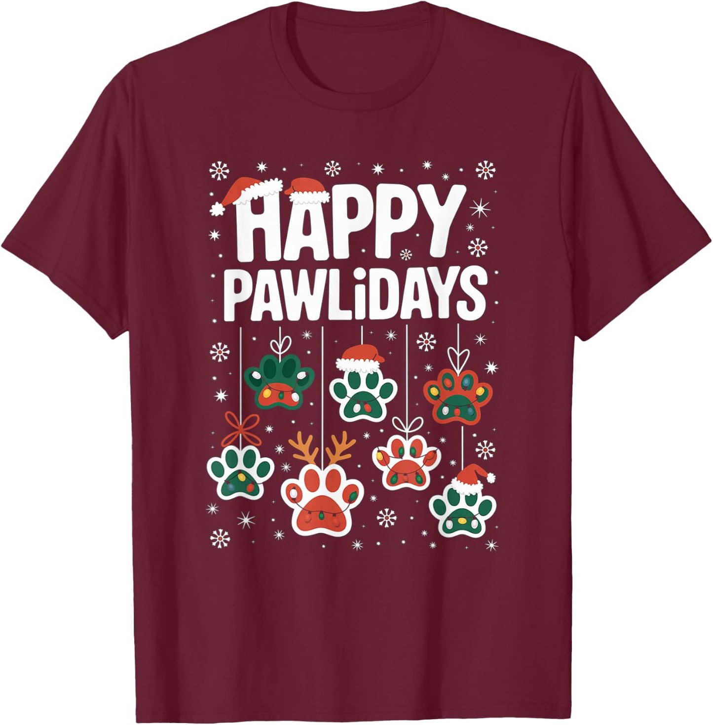 Funny Happy Pawlidays Christmas Dog Paw Xmas Dogs Lovers T-Shirt - T-Shirt | Maroon