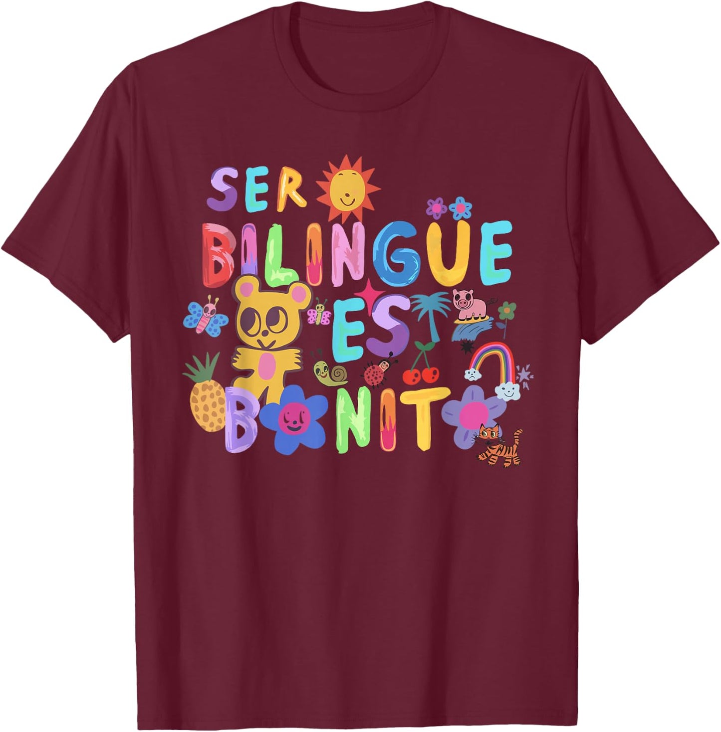 Ser Bilingüe ES Bonito Colorful Teddy Spanish, Bilingual T-Shirt - T-Shirt | Maroon