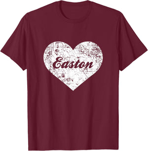 I Love Easton Shirt, Funny Cute Pennsylvania Hometown Gift T-Shirt - T-Shirt | Maroon