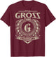 It's A GROSS Thing You Wouldn't Understand Funny Family Name T-Shirt - T-Shirt | Maroon