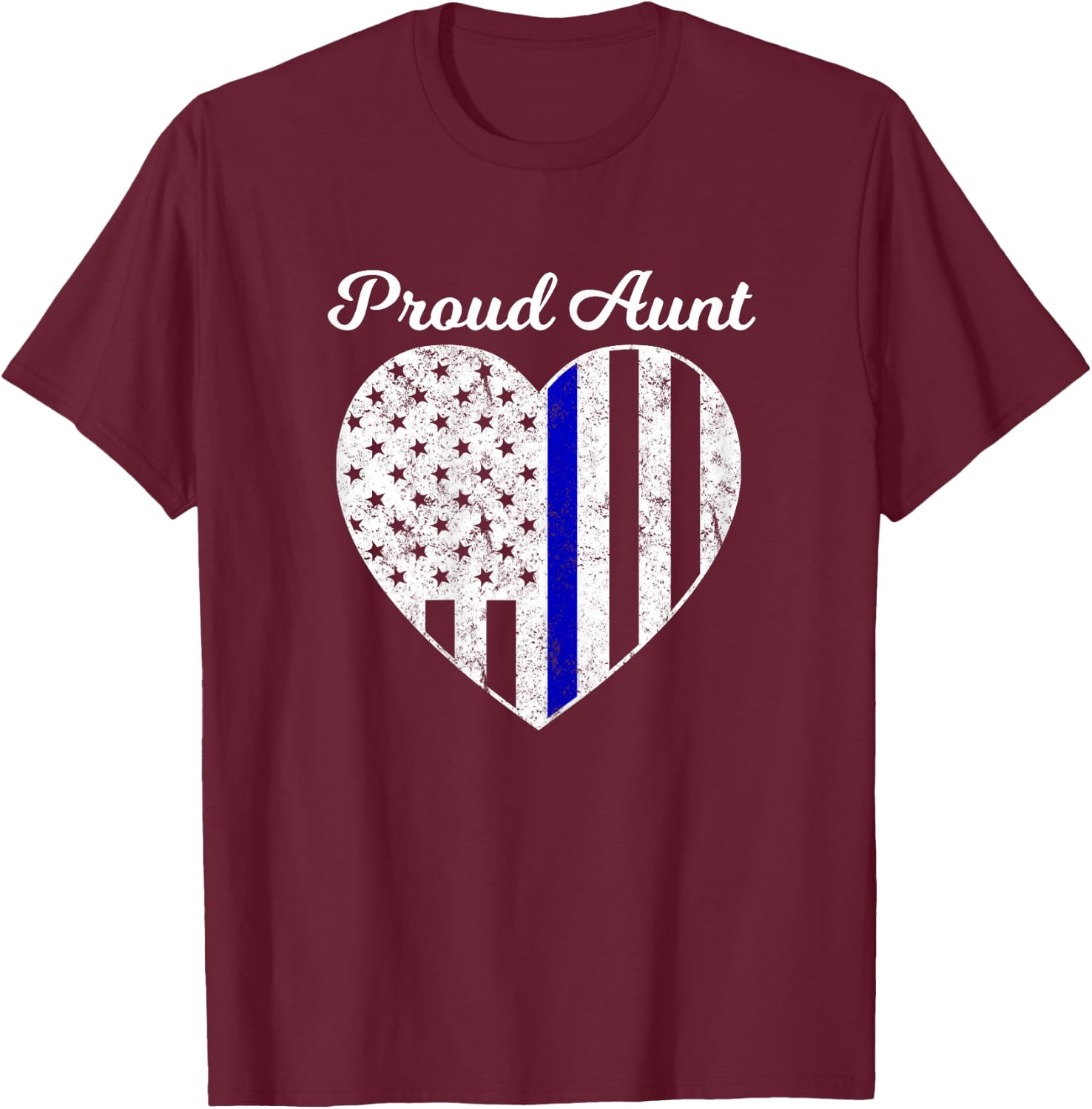 Proud Aunt of A Police Officer Thin Blue Line T-Shirt - T-Shirt | Maroon