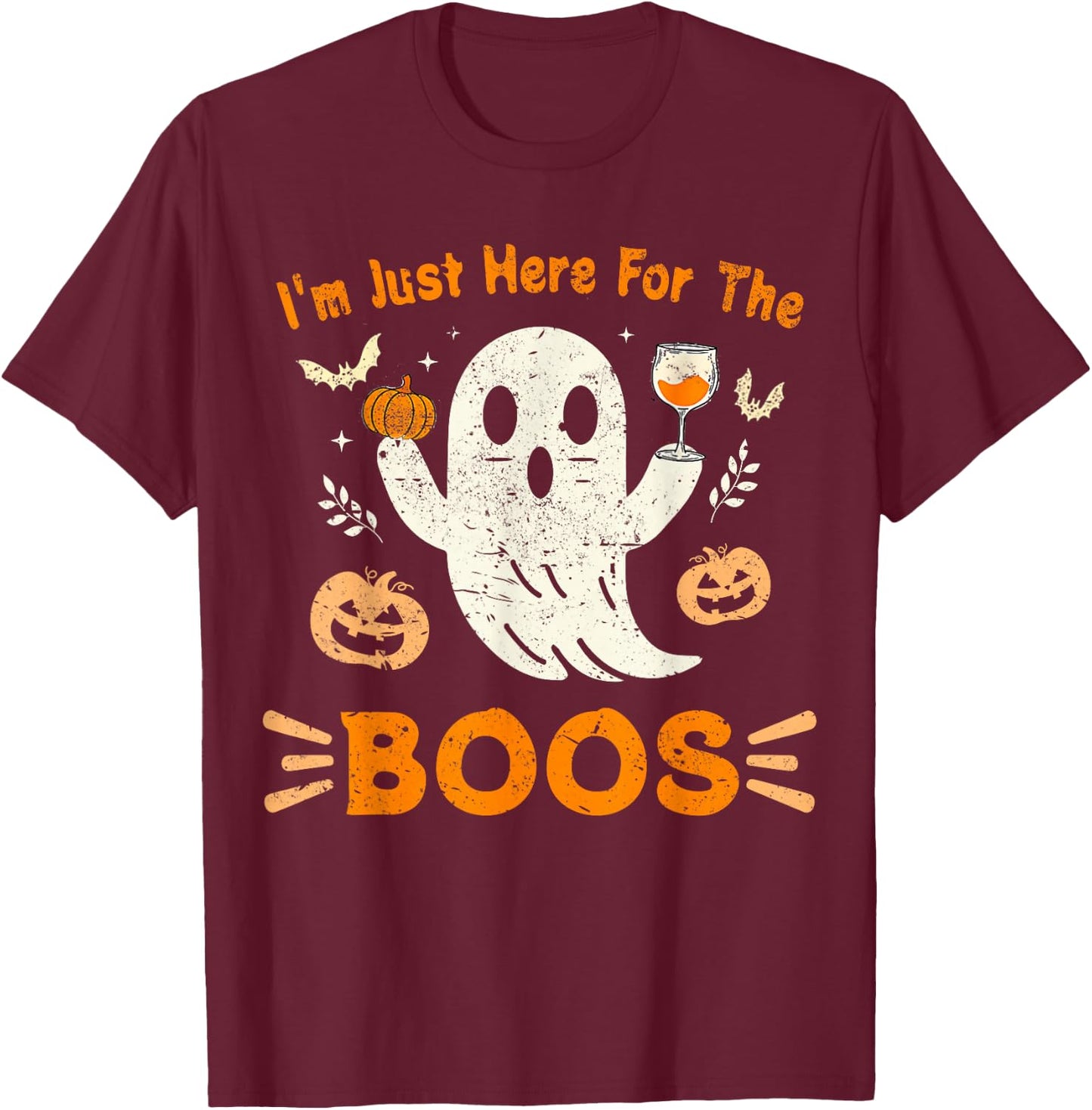 I'm Just Here For The Boos Funny Ghost Retro Halloween T-Shirt - T-Shirt | Maroon