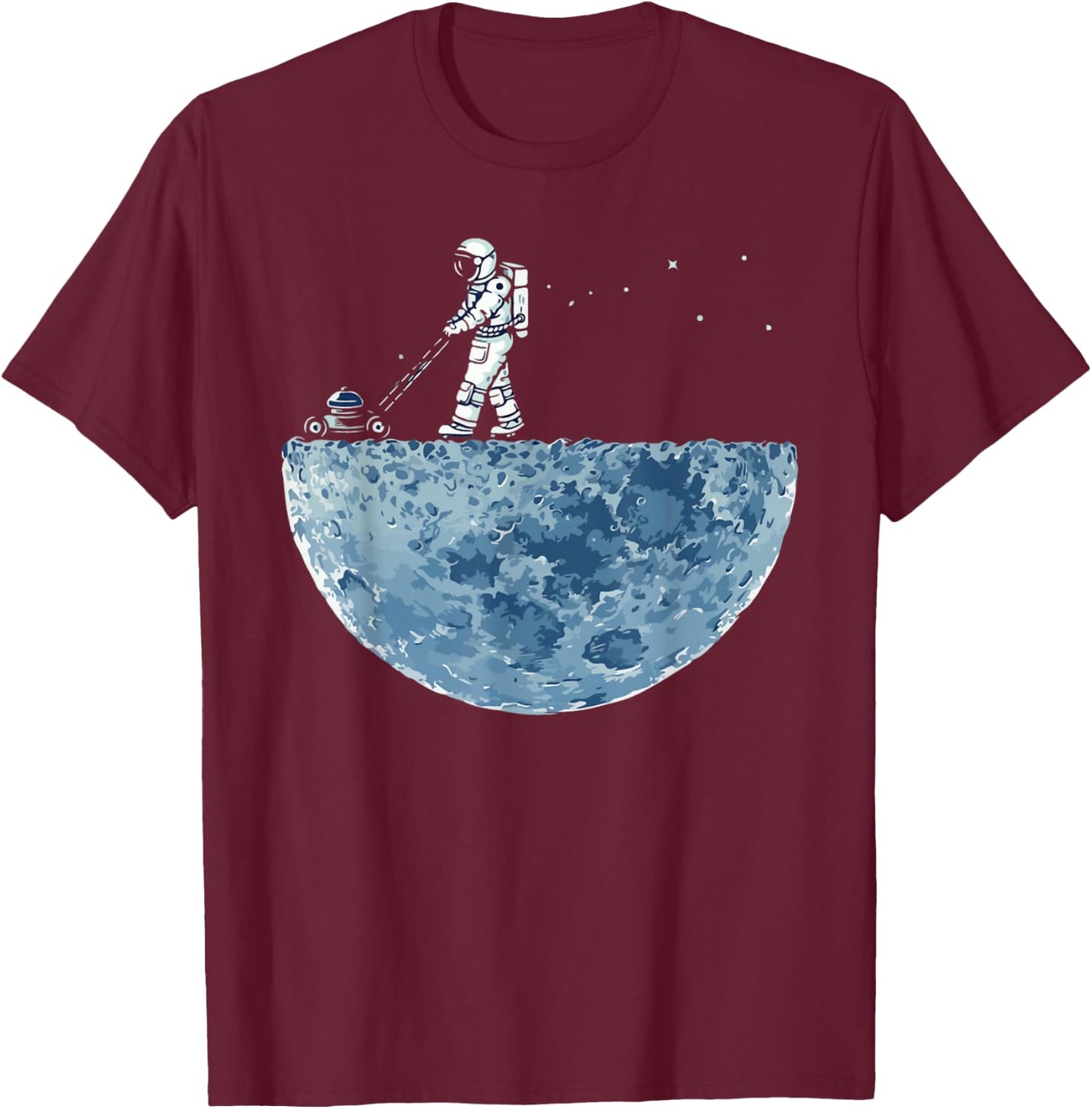 Astronaut Mowing the Moon Lawn T-Shirt - T-Shirt | Maroon