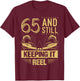 Funny Fishing Shirt 65th Birthday Fisherman Gift 65 Year Old T-Shirt - T-Shirt | Maroon