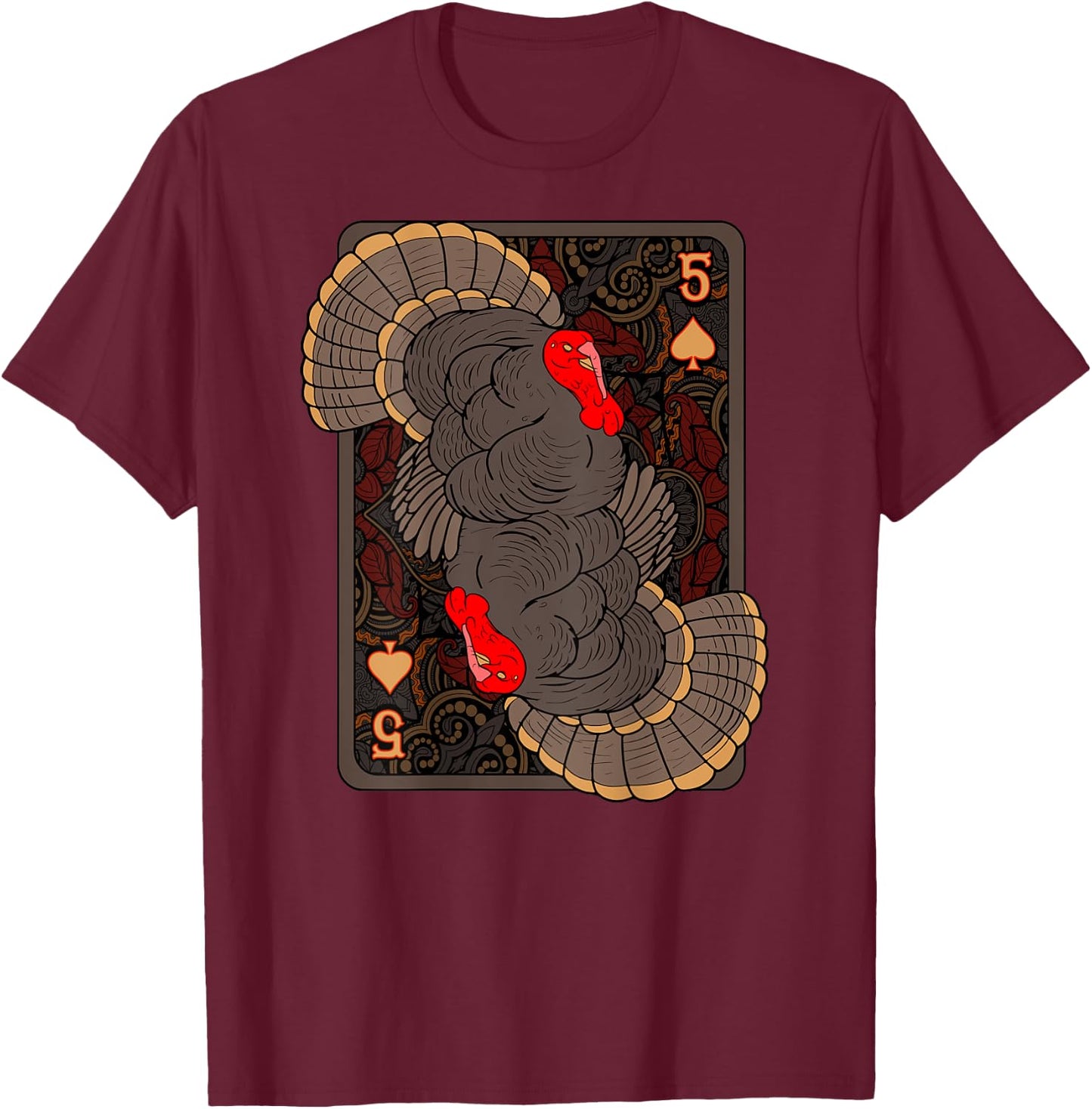 Thanksgiving Turkey Playing Card Shirt Spades Autumn Birds T-Shirt - T-Shirt | Maroon