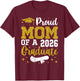 Proud Mom of A 2026 Graduate Senior Class of 2026 Graduation T-Shirt - T-Shirt | Maroon