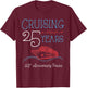 25th Anniversary Cruise T Shirt His and Hers Matching Couple T-Shirt - T-Shirt | Maroon
