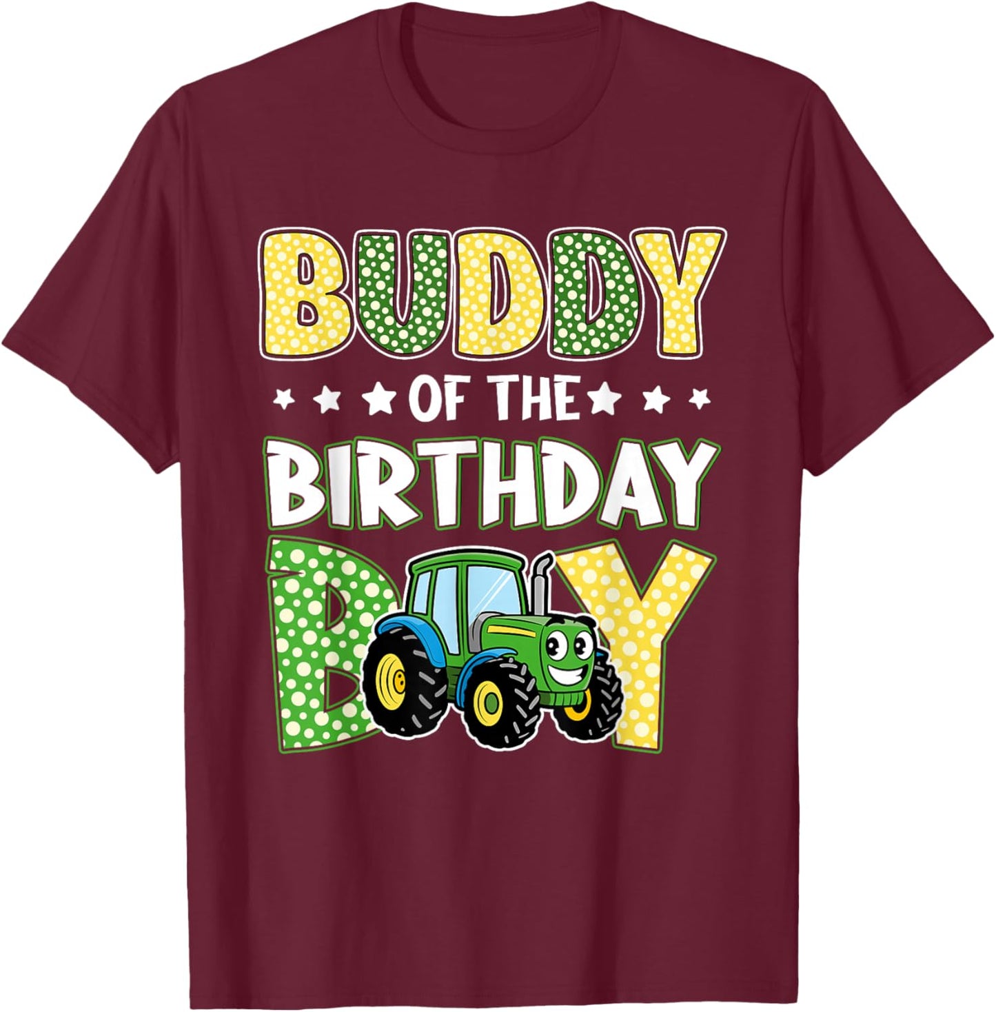 Buddy of The Birthday Boy Tractors Farm Trucks Family T-Shirt - T-Shirt | Maroon