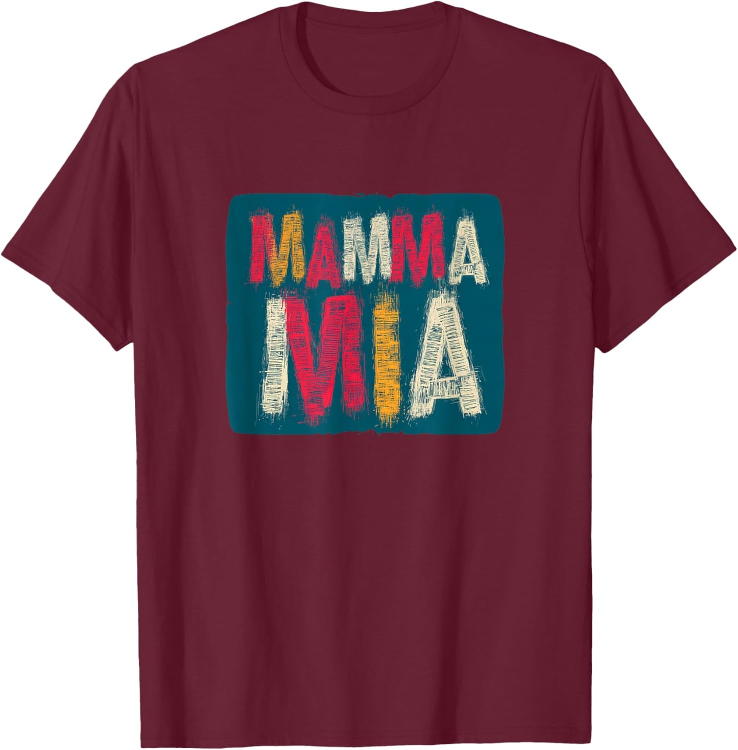 Nice Mamma Mia Statement T-Shirt - T-Shirt | Maroon