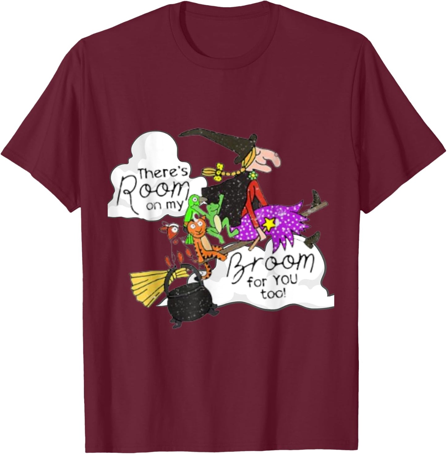 There's Room On My Broom 4 You Too Funny Teacher Witch T-Shirt - T-Shirt | Maroon