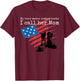 My Hero Wears Combat Boots I Call her Mom T-Shirt - T-Shirt | Maroon