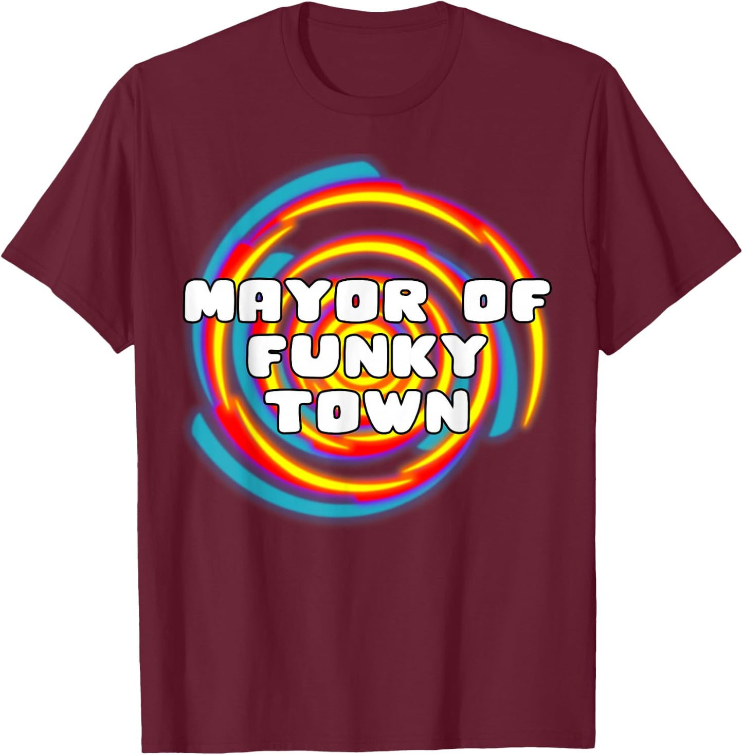 Mayor of Funky Town Vintage Disco 70s Retro Funk T-Shirt - T-Shirt | Maroon