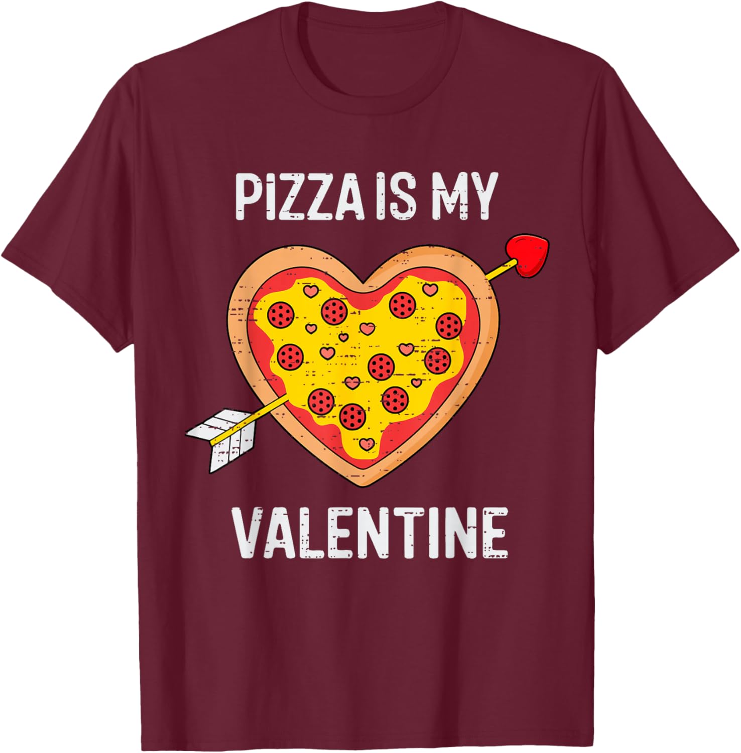 Pizza Is My Valentine Funny Valentines Day Boys Girls Kids T-Shirt - T-Shirt | Maroon