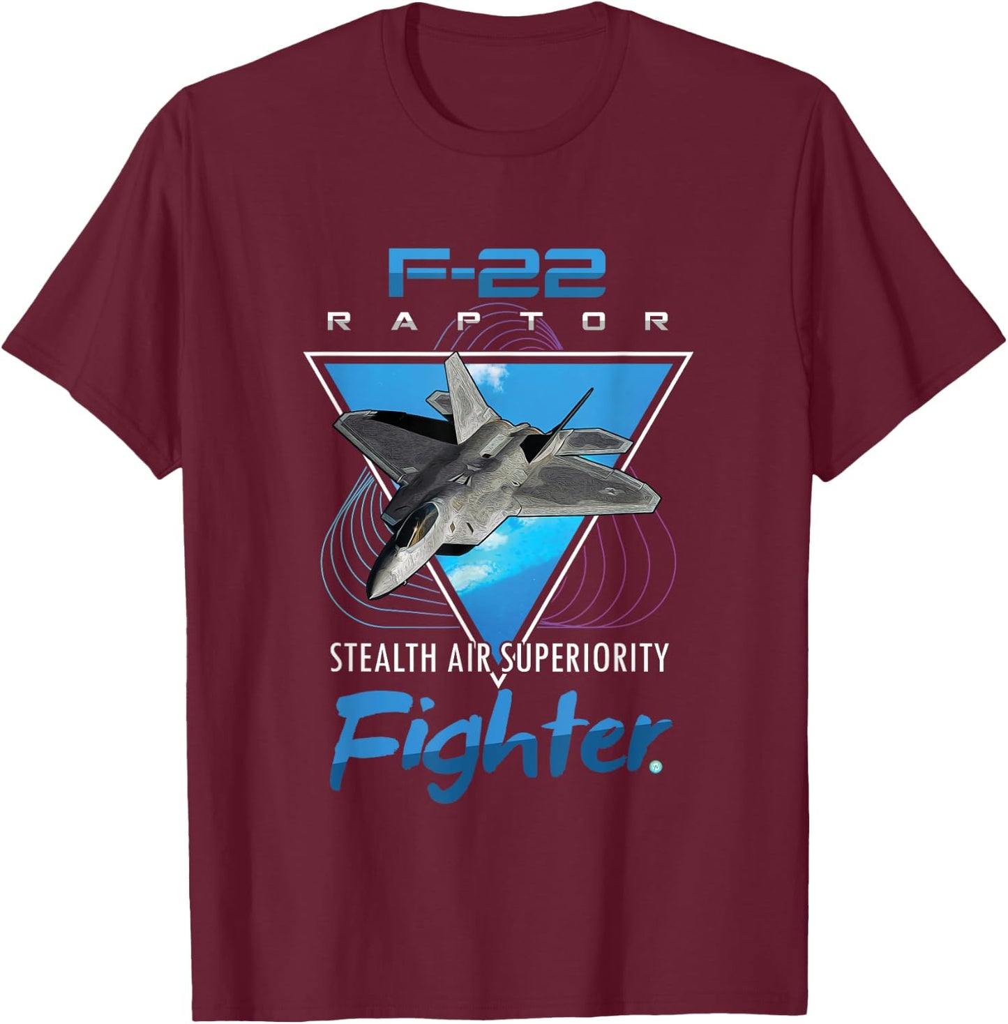 F-22 Raptor Stealth Fighter Jet Gifts T-Shirt - T-Shirt | Maroon