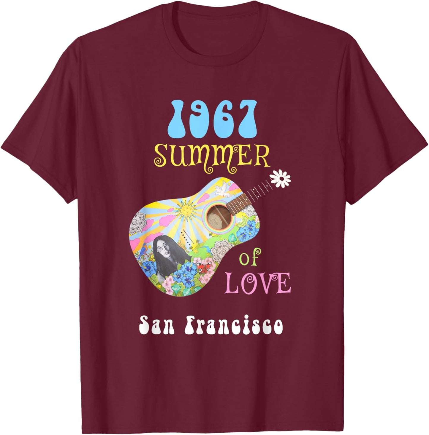 1967 Summer of Love San Francisco Hippie Men Women T-Shirt - T-Shirt | Maroon