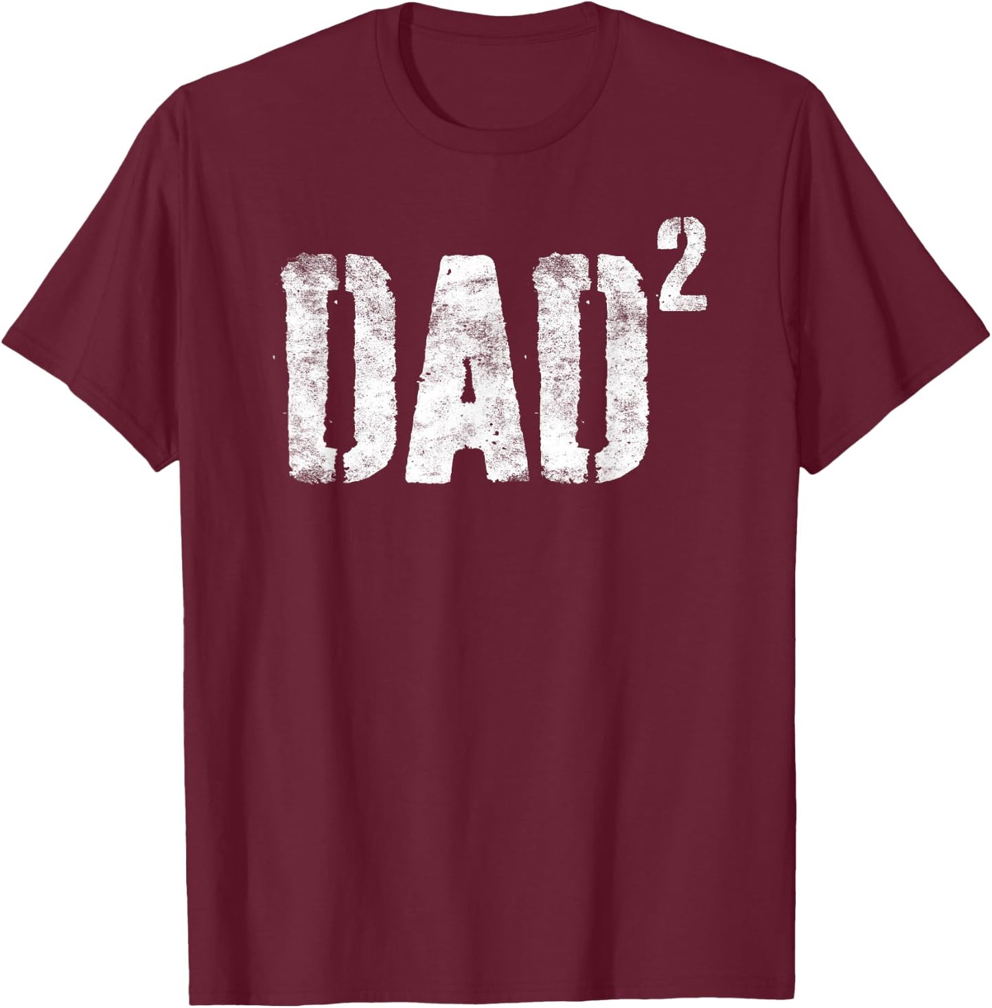Dad Squared Shirt Men Dad of Two Fathers Day T-Shirt - T-Shirt | Maroon