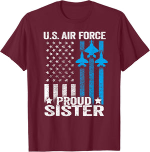 Proud Sister US Air Force Shirt - USAF T-Shirt - T-Shirt | Maroon