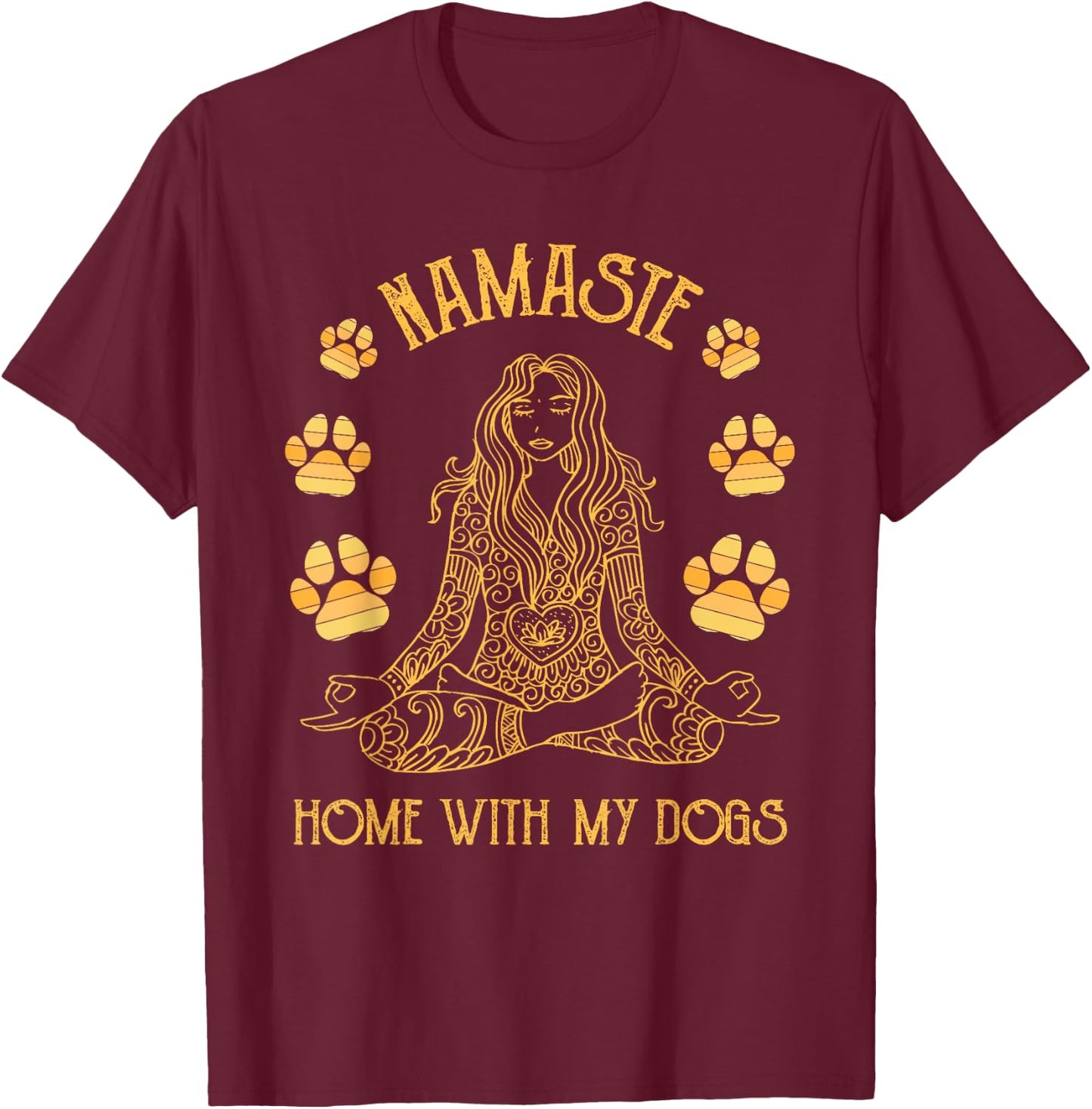 Namaste Home with My Dog Funny Yoga T-Shirt - T-Shirt | Maroon