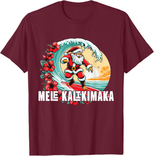 Mele Kalikimaka Hawaii Santa Hawaiian Christmas T-Shirt - T-Shirt | Maroon